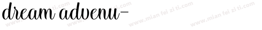 dream advenu字体转换
